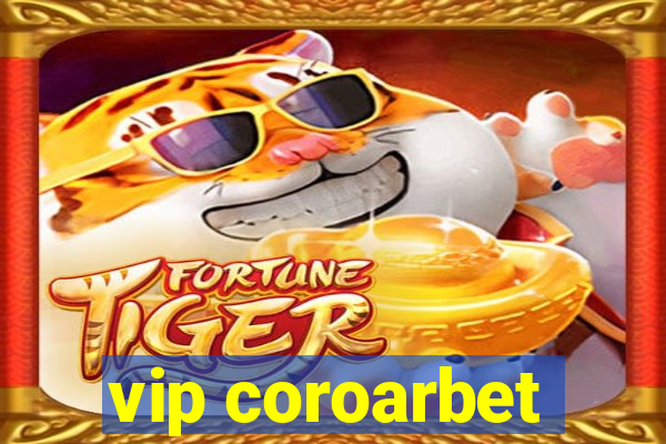 vip coroarbet